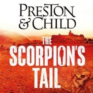 The Scorpion's Tail – okładka audiobooka, autor Douglas Preston, Lincoln Child