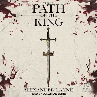Path of the King – omslag til lydbogen af Alexander Layne