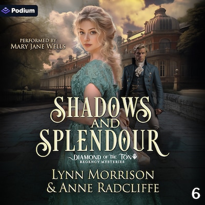 Shadows and Splendour – omslag til lydbogen af Anne Radcliffe, Lynn Morrison