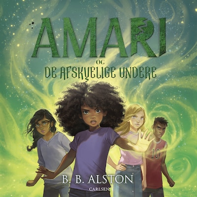 Amari (3) og De afskyelige undere – omslag til lydbogen af B. B. Alston