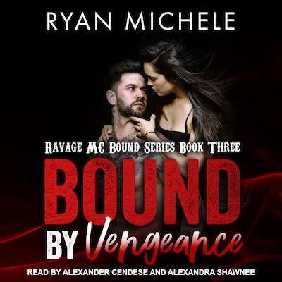 Bound by Vengeance – omslag til lydbogen af Ryan Michele