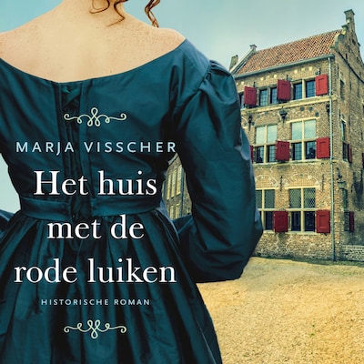 Het huis met de rode luiken