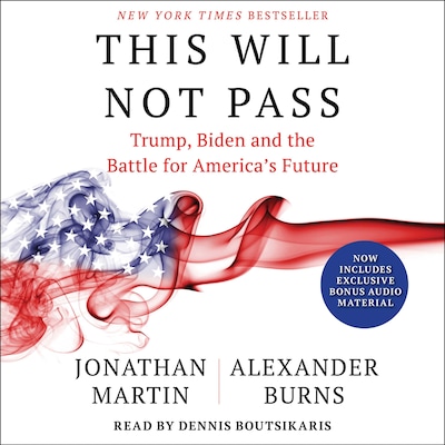 This Will Not Pass – omslag til lydbogen af Jonathan Martin, Alexander Burns