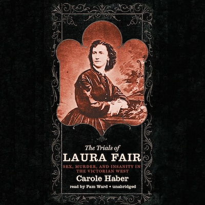 The Trials of Laura Fair – omslag til lydbogen af Carole Haber