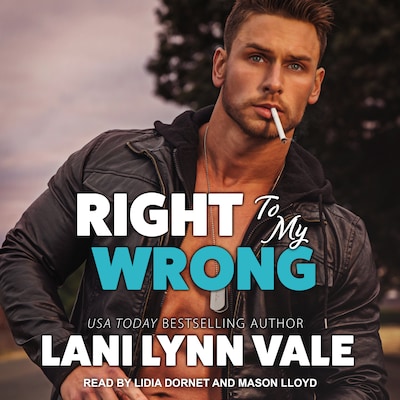 Right To My Wrong – omslag til lydbogen af Lani Lynn Vale