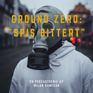 Podcasten om Coronavirus - Ground zero – omslag til lydbogen af Milan Ganesan