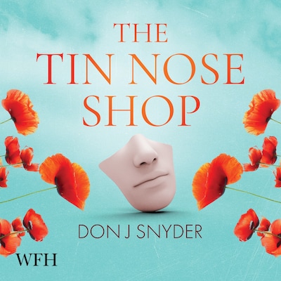 The Tin Nose Shop – omslag til lydbogen af Don J. Snyder