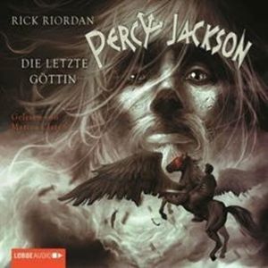 Die letzte Göttin (Percy Jackson 5) – okładka audiobooka, autor Rick Riordan