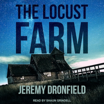 The Locust Farm – omslag til lydbogen af Jeremy Dronfield