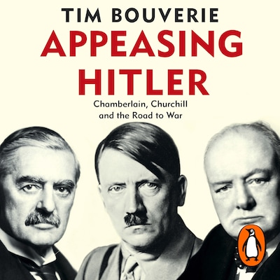 Appeasing Hitler – omslag til lydbogen af Tim Bouverie