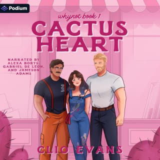 Cactus Heart: Whynot, Book 1 – omslag till ljudboken av Clio Evans
