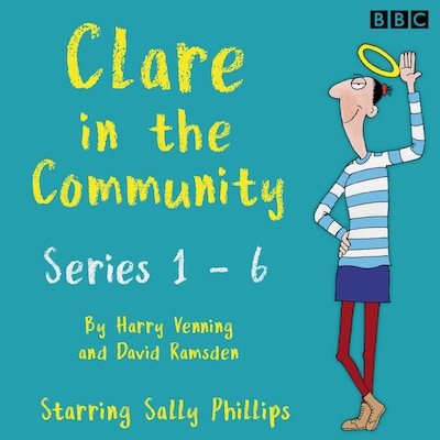 Clare in the Community: The Complete Series 1-6 – omslag til lydbogen af David Ramsden, Harry Venning