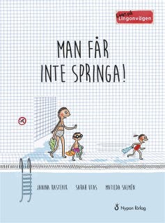 Livat på Lingonvägen. Man får inte springa!