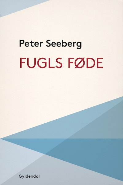 Fugls føde – omslag til lydbogen af Peter Seeberg