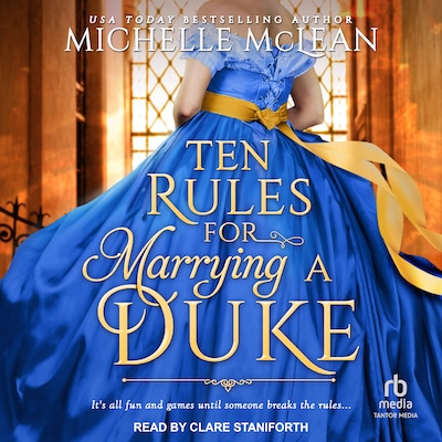 10 Rules for Marrying a Duke – omslag til lydbogen af Michelle McLean