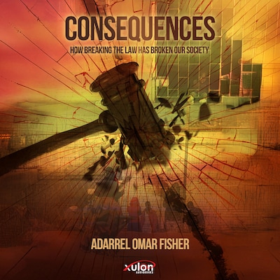 Consequences – omslag til lydbogen af Adarrel Omar Fisher