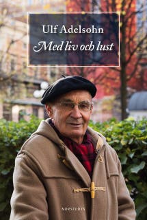 Med liv och lust – omslag till ljudboken av Ulf Adelsohn