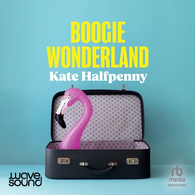 Boogie Wonderland – omslag til lydbogen af Kate Halfpenny