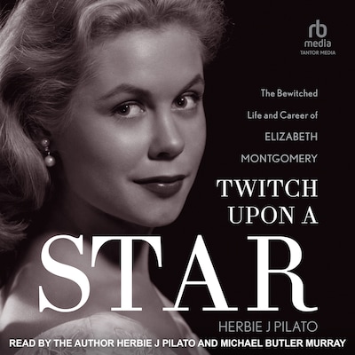 Twitch Upon a Star – omslag til lydbogen af Herbie J Pilato