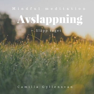 Avslappning - Släpp taget