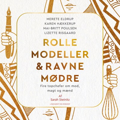 Rollemodeller & Ravnemødre – omslag til lydbogen af Sarah Steinitz