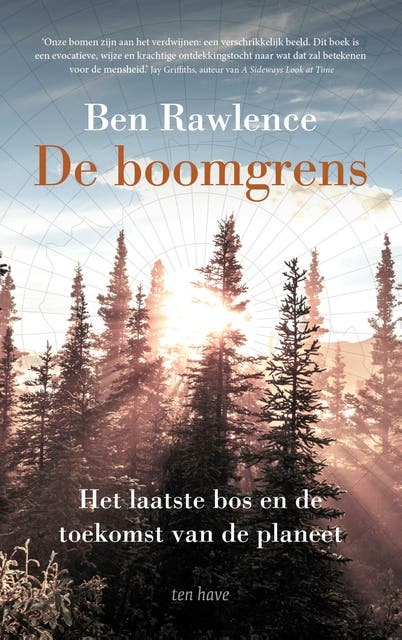 De boomgrens: Het laatste bos en de toekomst van de planeet – omslag van het luisterboek van Ben Rawlence