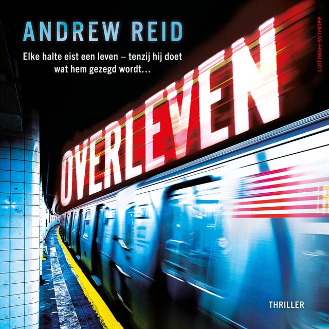 Overleven: Elke halte eist een leven - tenzij hij doet wat hem gezegd wordt…