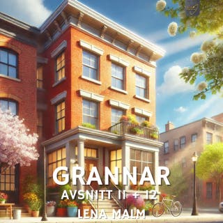 Grannar, avsnitt 11 + 12