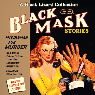 Black Mask 11: Middleman for Murder – omslag til lydbogen af Unknown Author