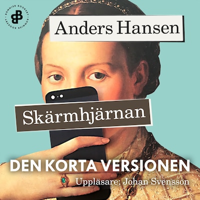 Skärmhjärnan. Den korta versionen