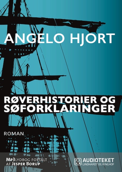 Røverhistorier og søforklaringer – omslag til lydbogen af Angelo Hjort