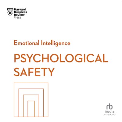 Psychological Safety – omslag til lydbogen af Amy C. Edmondson, Erica Keswin, Daisy Auger-Domínguez