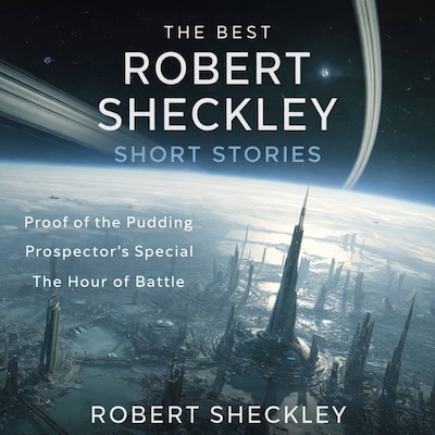 The Best Robert Sheckley Short Stories – omslag til lydbogen af Robert Sheckley