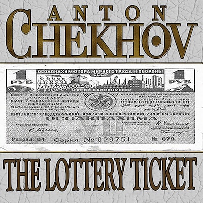 The Lottery Ticket – omslag til lydbogen af Anton Chekhov
