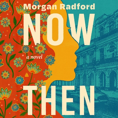 Now Then – omslag til lydbogen af Morgan Radford