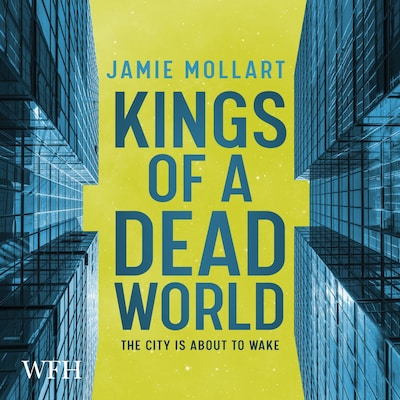 Kings of a Dead World – omslag til lydbogen af Jamie Mollart