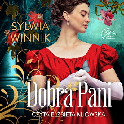 Dobra Pani – okładka audiobooka, autor Winnik Sylwia