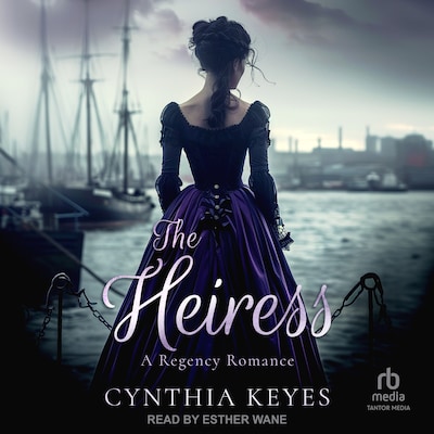 The Heiress – omslag til lydbogen af Cynthia Keyes