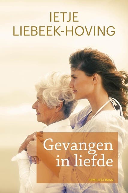 Gevangen in liefde – omslag van het luisterboek van Ietje Liebeek-Hoving