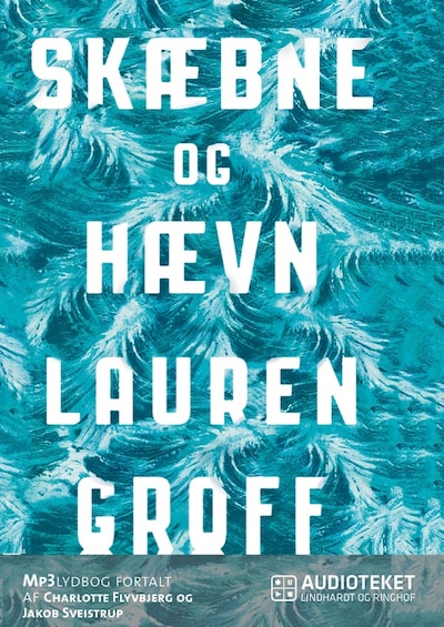 Skæbne og hævn – omslag til lydbogen af Lauren Groff