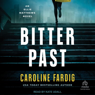 Bitter Past – omslag til lydbogen af Caroline Fardig