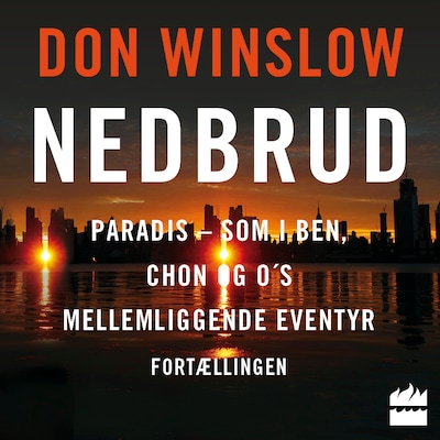 Paradis - som i Ben, Chon og O's mellemliggende eventyr – omslag til lydbogen af Don Winslow