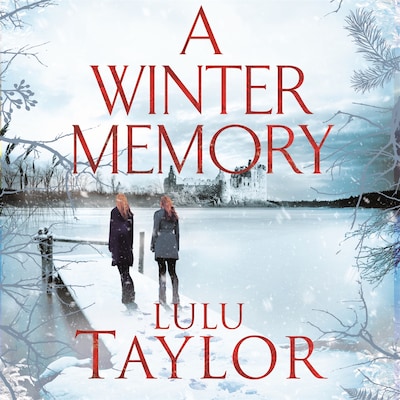 A Winter Memory – omslag til lydbogen af Lulu Taylor
