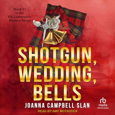 Shotgun, Wedding, Bells – omslag til lydbogen af Joanna Campbell Slan