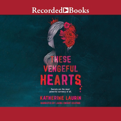 These Vengeful Hearts – omslag til lydbogen af Katherine Laurin