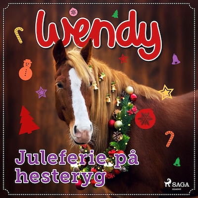 Wendy – Juleferie på hesteryg – omslag til lydbogen af diverse