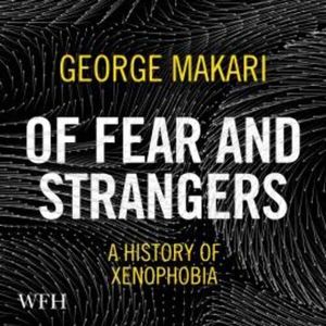 Of Fear and Strangers – okładka audiobooka, autor George Makari