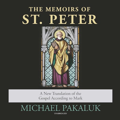 The Memoirs of St. Peter – omslag til lydbogen af Michael Pakaluk