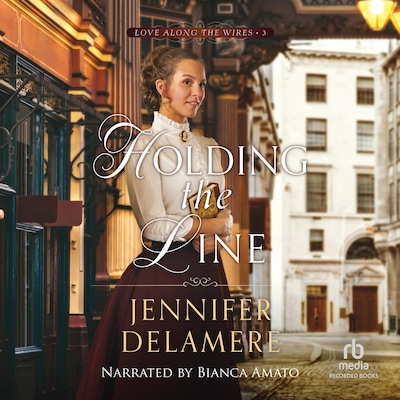 Holding the Line – omslag til lydbogen af Jennifer Delamere