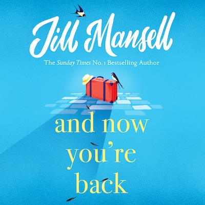 And Now You're Back – omslag til lydbogen af Jill Mansell